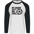 My Chains Set Me Free Cycling Cyclist Bike Mens L/S Baseball T-Shirt White/Black