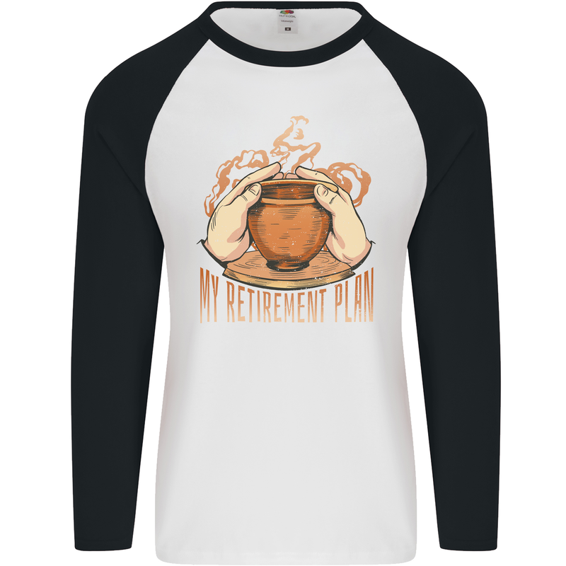 Pottery Retirement Plan Funny Mens L/S Baseball T-Shirt White/Black
