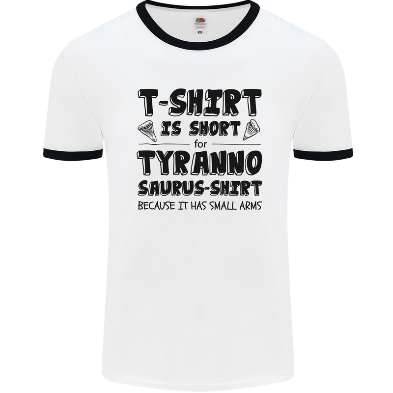 Funny Tyrannosaurus Rex Dinosaur T-Rex Mens Ringer T-Shirt White/Black