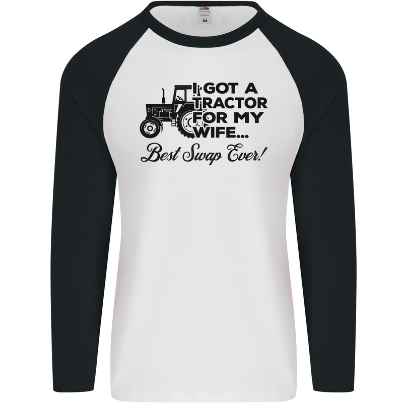 Tractor for My Wife Best Swap Ever Farming Mens L/S Baseball T-Shirt White/Black