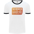 Science Like Magic but Real Physics Geek Mens Ringer T-Shirt White/Black