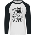 He Slipped A Cat Murdering a Dog Funny Mens L/S Baseball T-Shirt White/Black