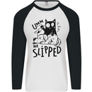 He Slipped A Cat Murdering a Dog Funny Mens L/S Baseball T-Shirt White/Black