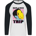Acid Have a Nice Trip Drugs LSD Trippy Mens L/S Baseball T-Shirt White/Black