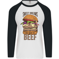 Sweet Dreams are Made of Beef BBQ Chef Mens L/S Baseball T-Shirt White/Black