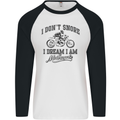 I Don't Snore Motorbike Biker Motorcycle Mens L/S Baseball T-Shirt White/Black