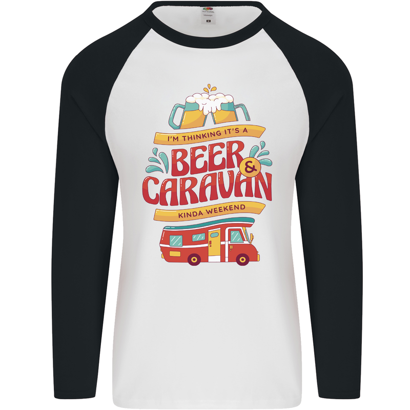 Beer and Caravan Kinda Weekend Funny Mens L/S Baseball T-Shirt White/Black