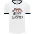 You Cant Scare Me I Have Daughters Fathers Day Mens Ringer T-Shirt White/Black