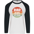 Father's Day Dad  the Man Myth Legend Funny Mens L/S Baseball T-Shirt White/Black