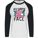Cat My Happy Face Funny Grumpy Mens L/S Baseball T-Shirt White/Black