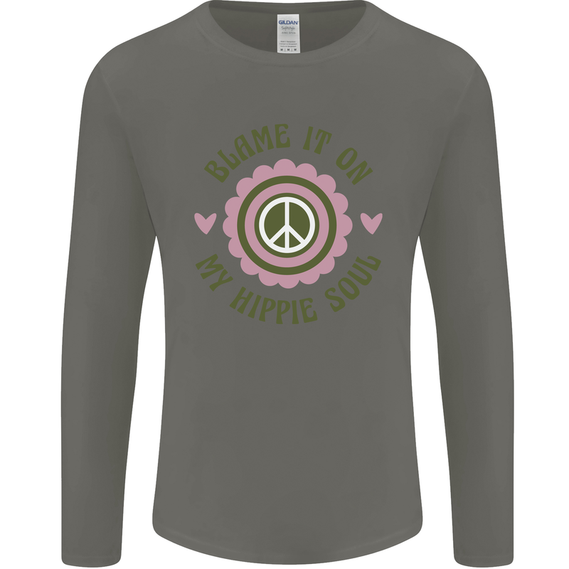 Blame It on My Hippy Soul 60s 70s Flower Power Mens Long Sleeve T-Shirt Charcoal
