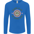 Blame It on My Hippy Soul 60s 70s Flower Power Mens Long Sleeve T-Shirt Royal Blue