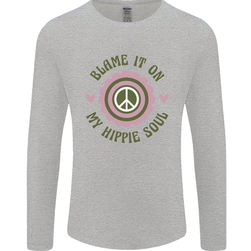 Blame It on My Hippy Soul 60s 70s Flower Power Mens Long Sleeve T-Shirt Sports Grey