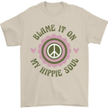 Blame It on My Hippy Soul 60s 70s Flower Power Mens T-Shirt 100% Cotton Sand