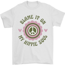 Blame It on My Hippy Soul 60s 70s Flower Power Mens T-Shirt 100% Cotton White