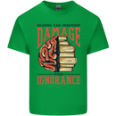 Books Reading Can Damage Your Ignorance Mens Cotton T-Shirt Tee Top Irish Green