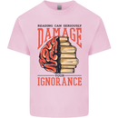 Books Reading Can Damage Your Ignorance Mens Cotton T-Shirt Tee Top Light Pink