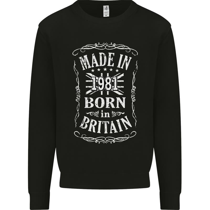Born In Britain 42nd Birthday Made 1981 Mens Sweatshirt Jumper Black