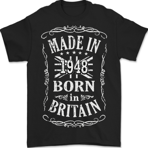 Born In Britain 75th Birthday Made 1948 Mens T-Shirt 100% Cotton BLACK