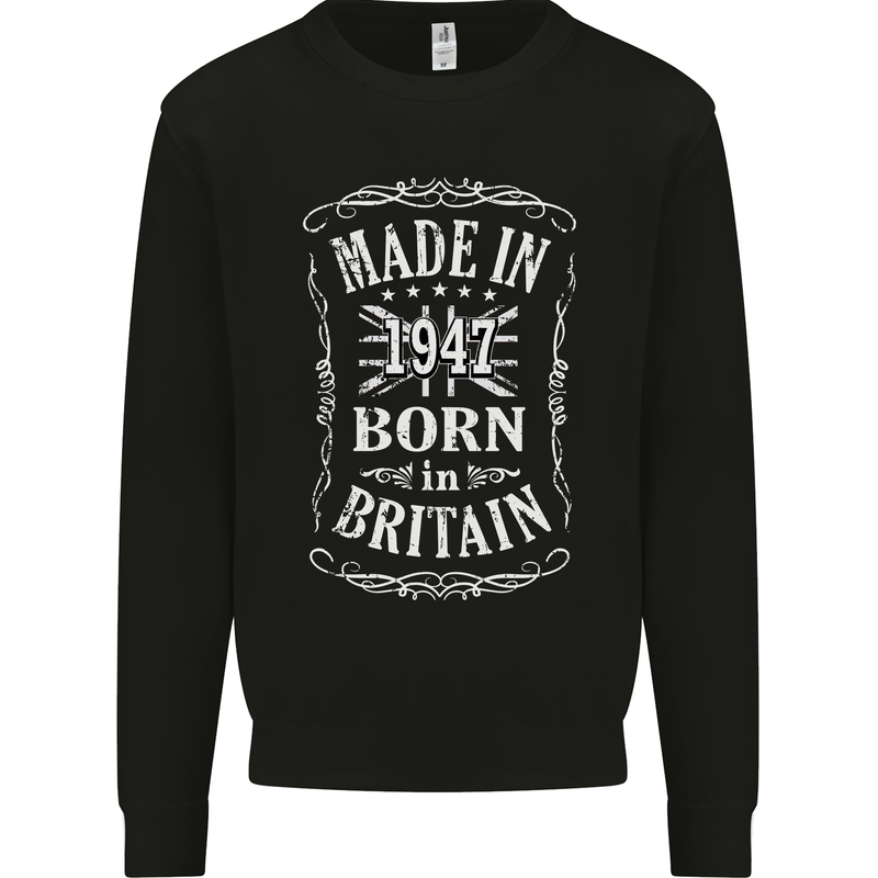 Born In Britain 76th Birthday Made 1947 Mens Sweatshirt Jumper Black
