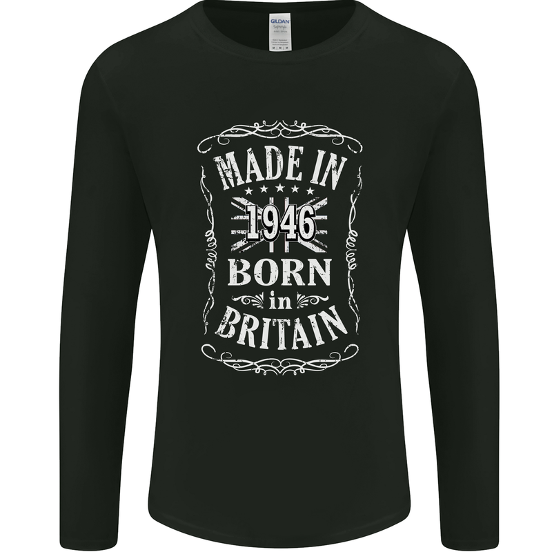 Born In Britain 77th Birthday Made 1946 Mens Long Sleeve T-Shirt Black