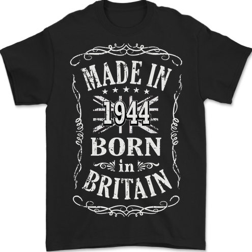 Born In Britain 79th Birthday Made 1944 Mens T-Shirt 100% Cotton BLACK