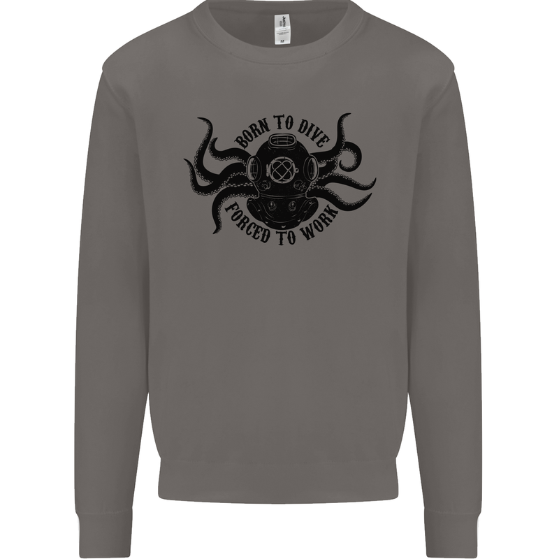 Born to Dive Octopus Scuba Diver Octopus Mens Sweatshirt Jumper Charcoal