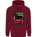 Born to be Wild Horse Riding Equestrian Childrens Kids Hoodie Maroon