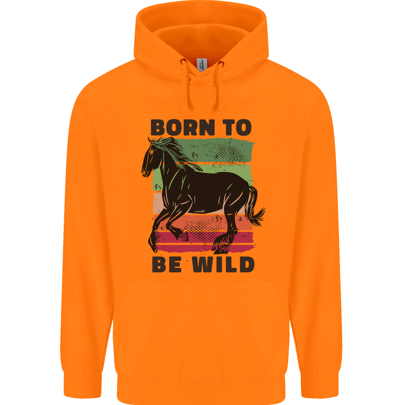 Born to be Wild Horse Riding Equestrian Childrens Kids Hoodie Orange