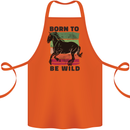 Born to be Wild Horse Riding Equestrian Cotton Apron 100% Organic Orange
