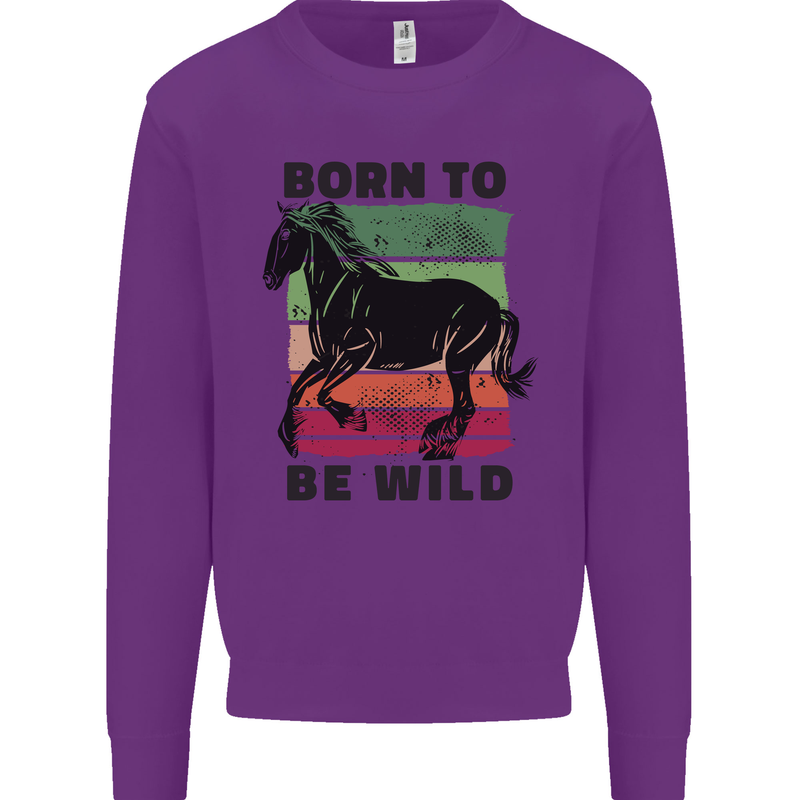 Born to be Wild Horse Riding Equestrian Kids Sweatshirt Jumper Purple