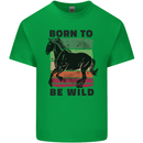Born to be Wild Horse Riding Equestrian Kids T-Shirt Childrens Irish Green