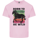 Born to be Wild Horse Riding Equestrian Kids T-Shirt Childrens Light Pink