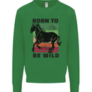 Born to be Wild Horse Riding Equestrian Mens Sweatshirt Jumper Irish Green
