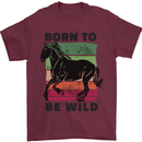 Born to be Wild Horse Riding Equestrian Mens T-Shirt 100% Cotton Maroon