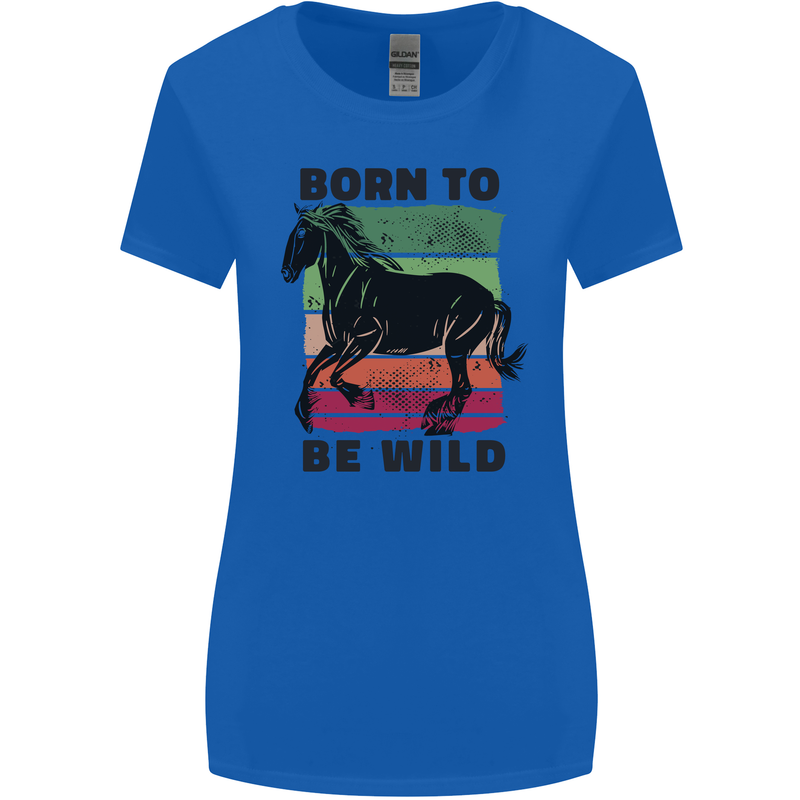 Born to be Wild Horse Riding Equestrian Womens Wider Cut T-Shirt Royal Blue