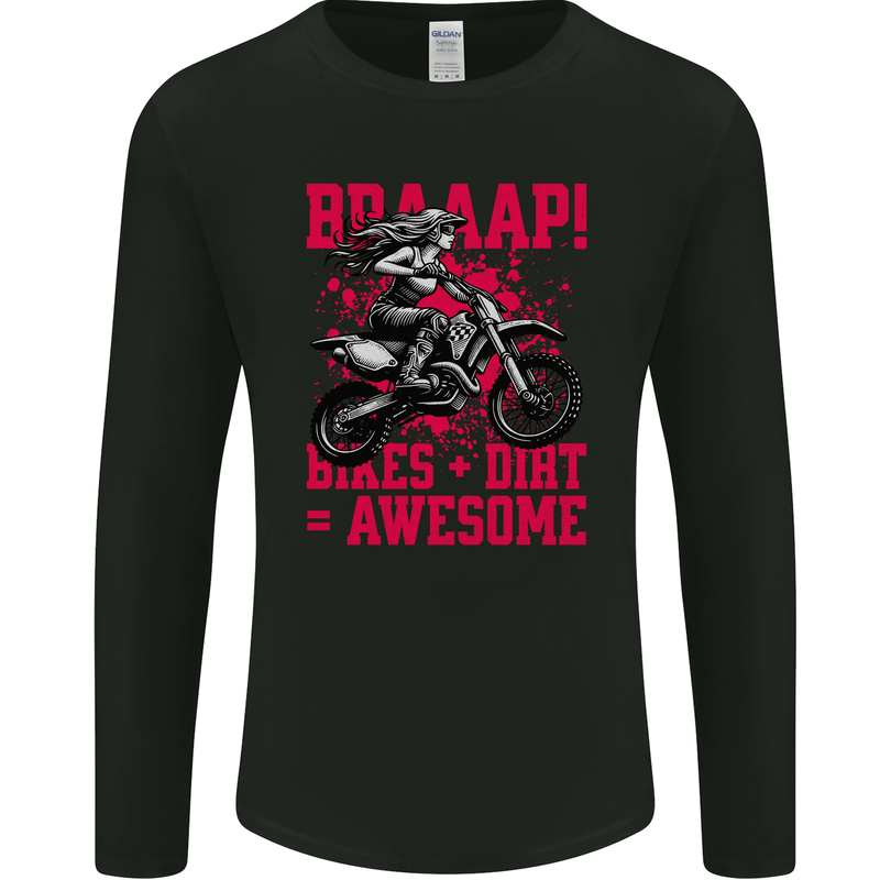 Braaap Awesome Motocross MotoX Dirt Bike Female Mens Long Sleeve T-Shirt Black