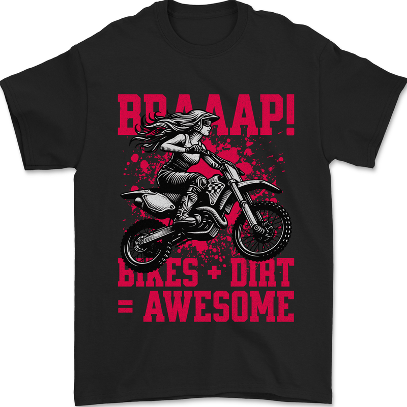 Braaap Awesome Motocross MotoX Dirt Bike Female Mens T-Shirt 100% Cotton Black