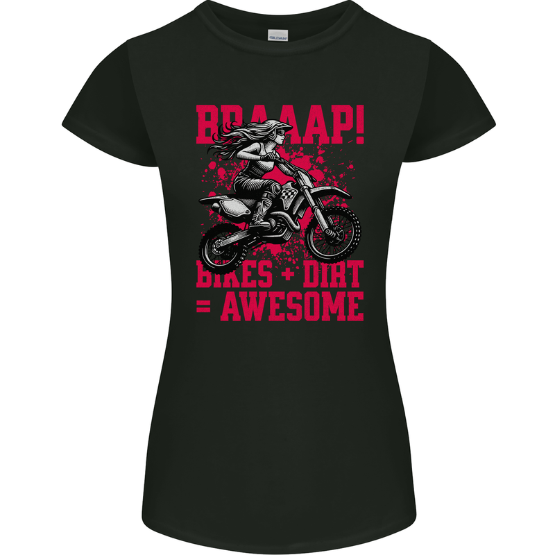 Braaap Awesome Motocross MotoX Dirt Bike Female Womens Petite Cut T-Shirt Black
