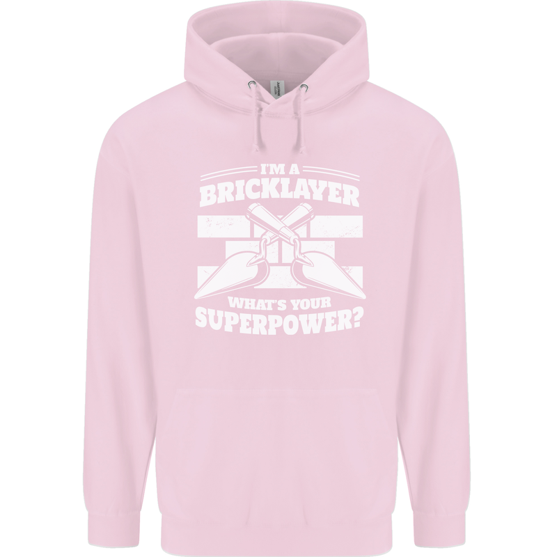 Bricklayer Whats Your Superpower Builder Bricky Childrens Kids Hoodie Light Pink