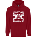 Bricklayer Whats Your Superpower Builder Bricky Childrens Kids Hoodie Red