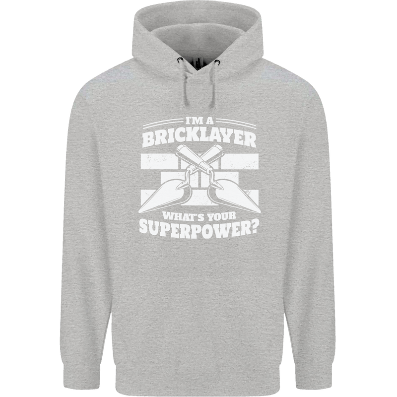 Bricklayer Whats Your Superpower Builder Bricky Childrens Kids Hoodie Sports Grey