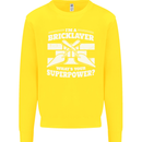 Bricklayer Whats Your Superpower Builder Bricky Kids Sweatshirt Jumper Yellow