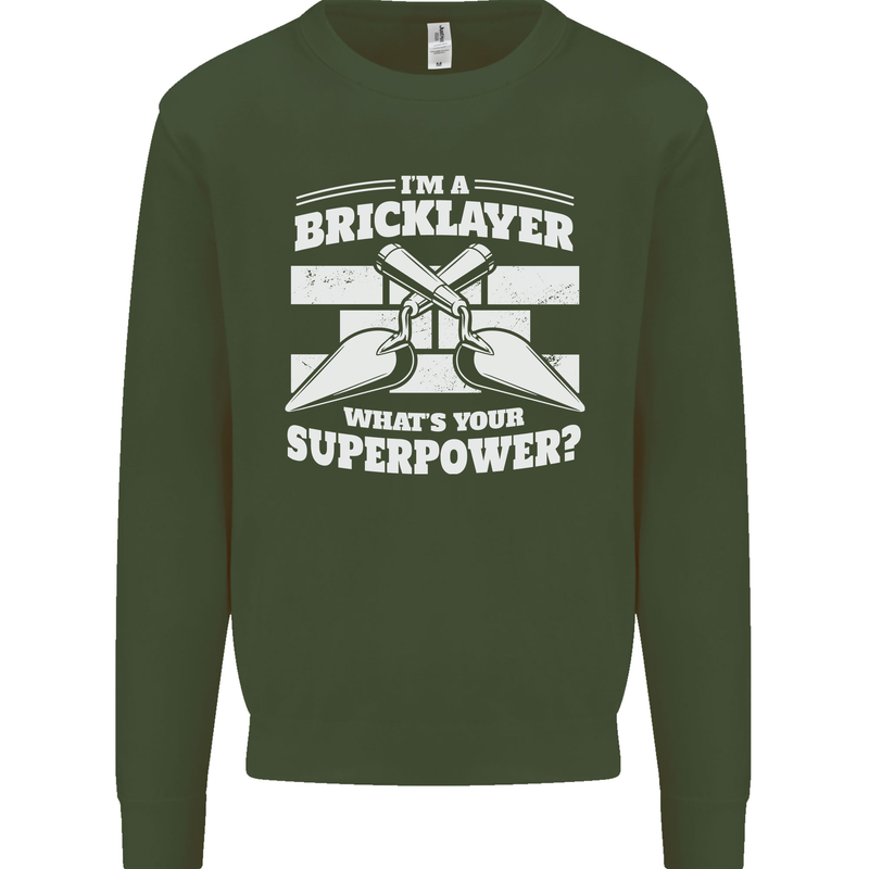 Bricklayer Whats Your Superpower Builder Bricky Mens Sweatshirt Jumper Forest Green
