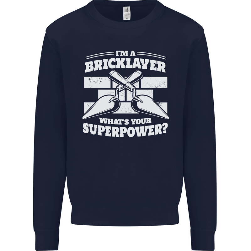 Bricklayer Whats Your Superpower Builder Bricky Mens Sweatshirt Jumper Navy Blue