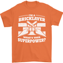 Bricklayer Whats Your Superpower Builder Bricky Mens T-Shirt 100% Cotton Orange