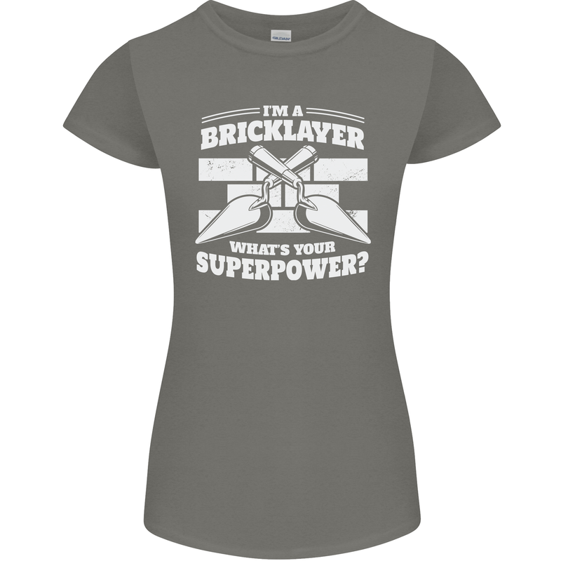 Bricklayer Whats Your Superpower Builder Bricky Womens Petite Cut T-Shirt Charcoal
