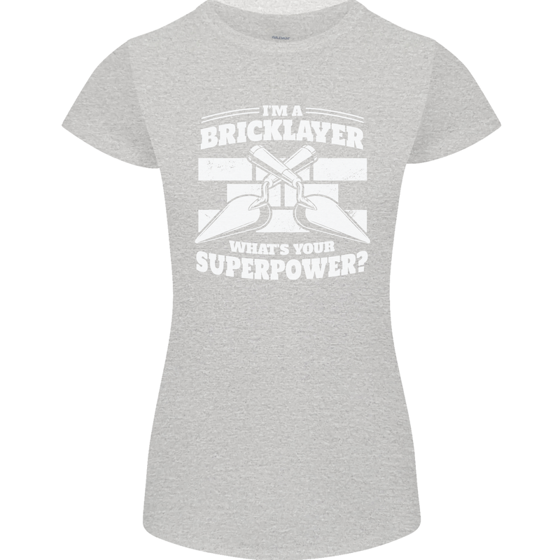 Bricklayer Whats Your Superpower Builder Bricky Womens Petite Cut T-Shirt Sports Grey