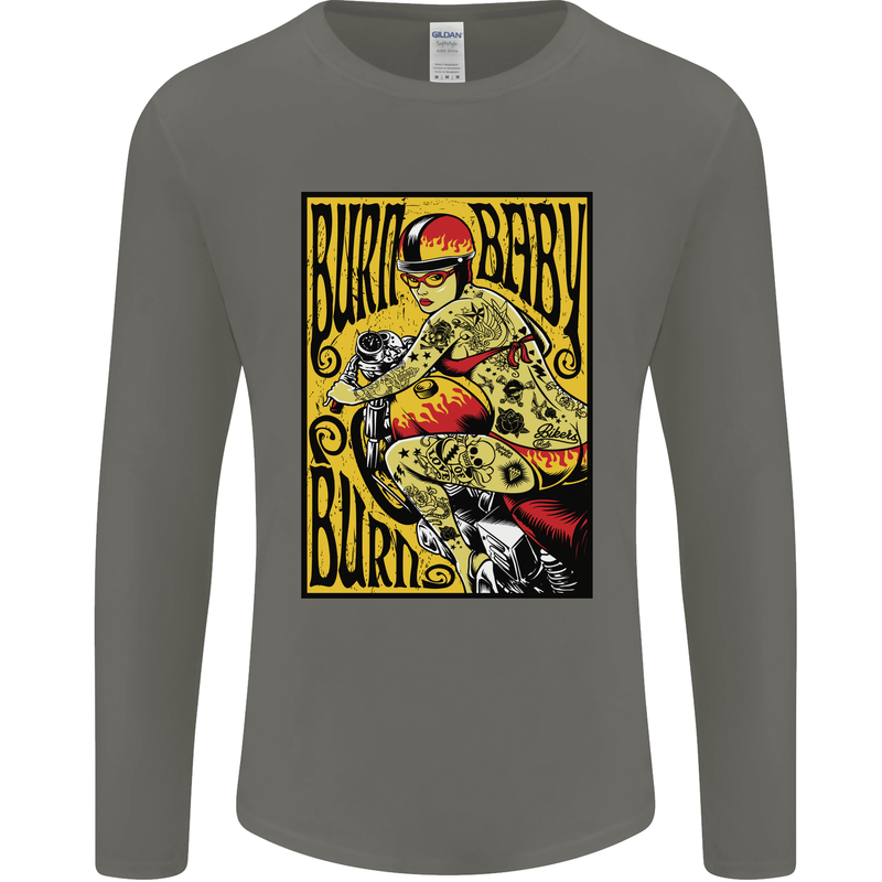 Burn Baby Burn Lady Biker Motorcycle Motorbike Mens Long Sleeve T-Shirt Charcoal
