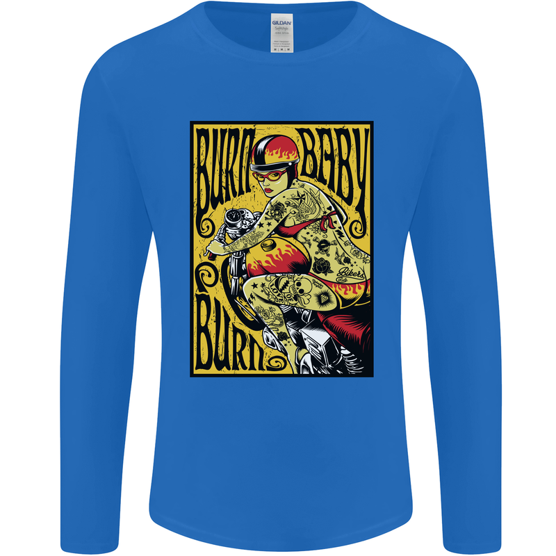 Burn Baby Burn Lady Biker Motorcycle Motorbike Mens Long Sleeve T-Shirt Royal Blue